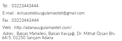 Evliya elebi Uygulama Oteli Adana telefon numaralar, faks, e-mail, posta adresi ve iletiim bilgileri